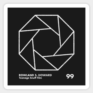 Rowland S Howard  / Minimal Graphic Design Tribute Sticker